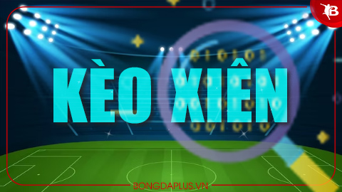 Kèo cược xiên là gì?